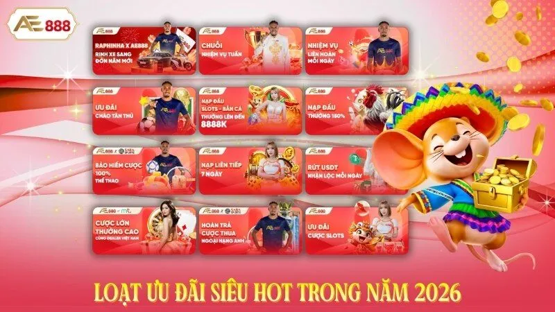 Loạt ưu đãi siêu hot trong năm 2026